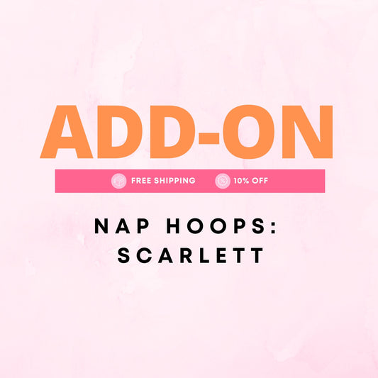 ADD ON - Nap Hoops - Scarlett (No Display)