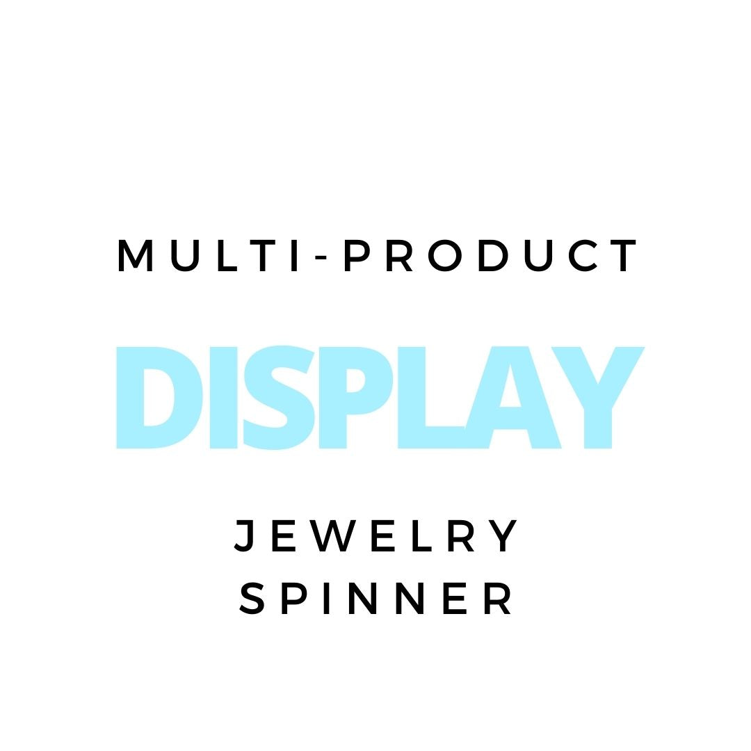 Display - Multi-Product Spinner - $55