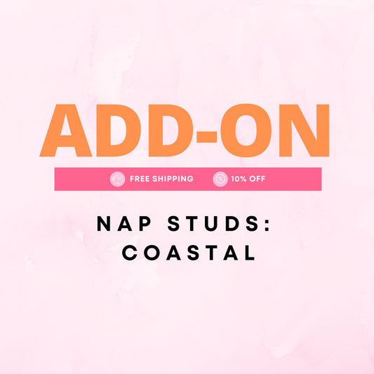 ADD ON - Nap Studs - Coastal (No Display)